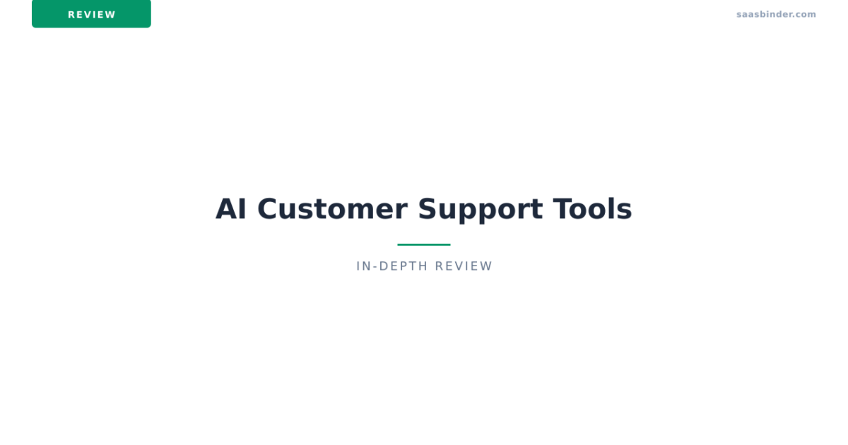 AI Customer Support Tools Review 2026: Revolutionizing CX