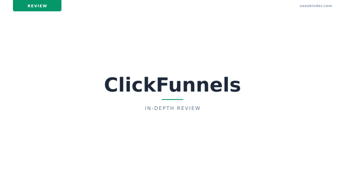 ClickFunnels Review 2026: AI-Powered Sales Funnels Evolved?