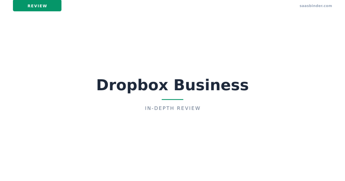 Dropbox Business Review 2026: AI & Collaboration Unpacked