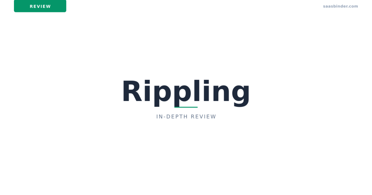 Rippling Review 2026: HR, IT, & Finance Powerhouse?