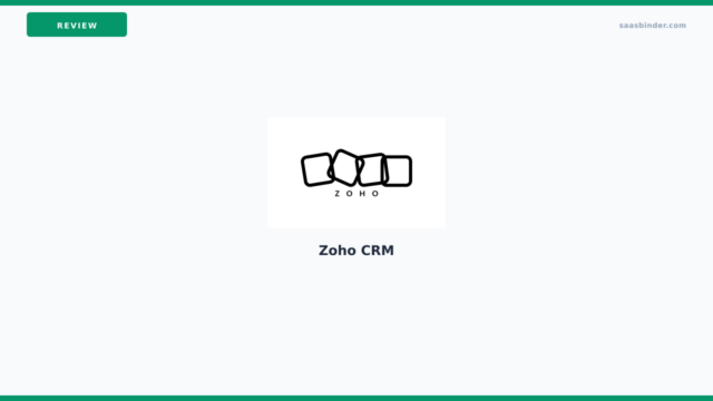Zoho CRM Review 2026: AI-Powered CRM for Automation Enthusiasts?